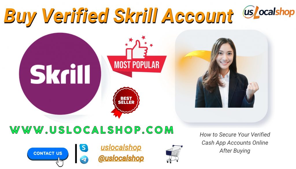 Buy Verified Skrill Account